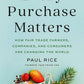 Every Purchase Matters Book